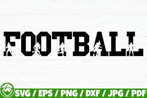 Football Logo Graphics for Crafts: American Football Quote