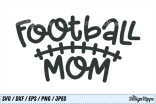 Football Mom Cut File: Graphics & Crafts Asset Review
