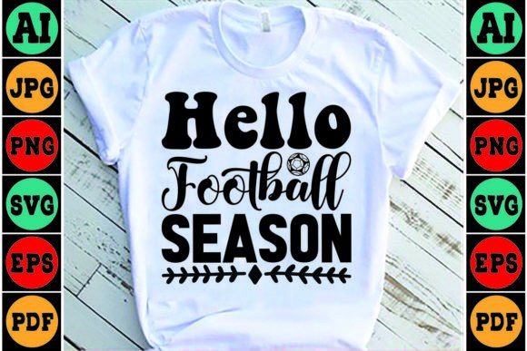 Hello Football Season SVG: Graphics for Crafts & Campaigns