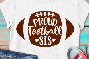 Proud Football Sis Graphics for Crafts