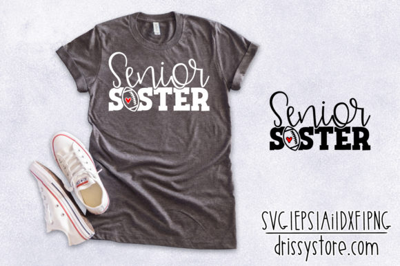 Senior Football Sister Graphics for Crafts