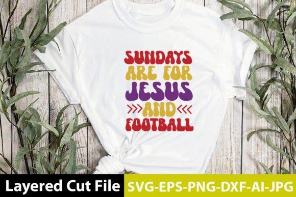 Sundays Are for Jesus and Football Retro
