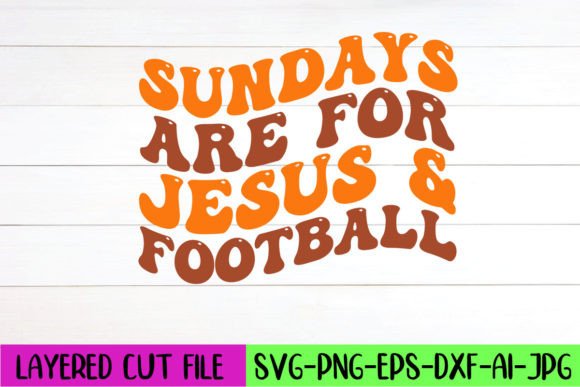 Sundays Are for Jesus Football Retro Graphics